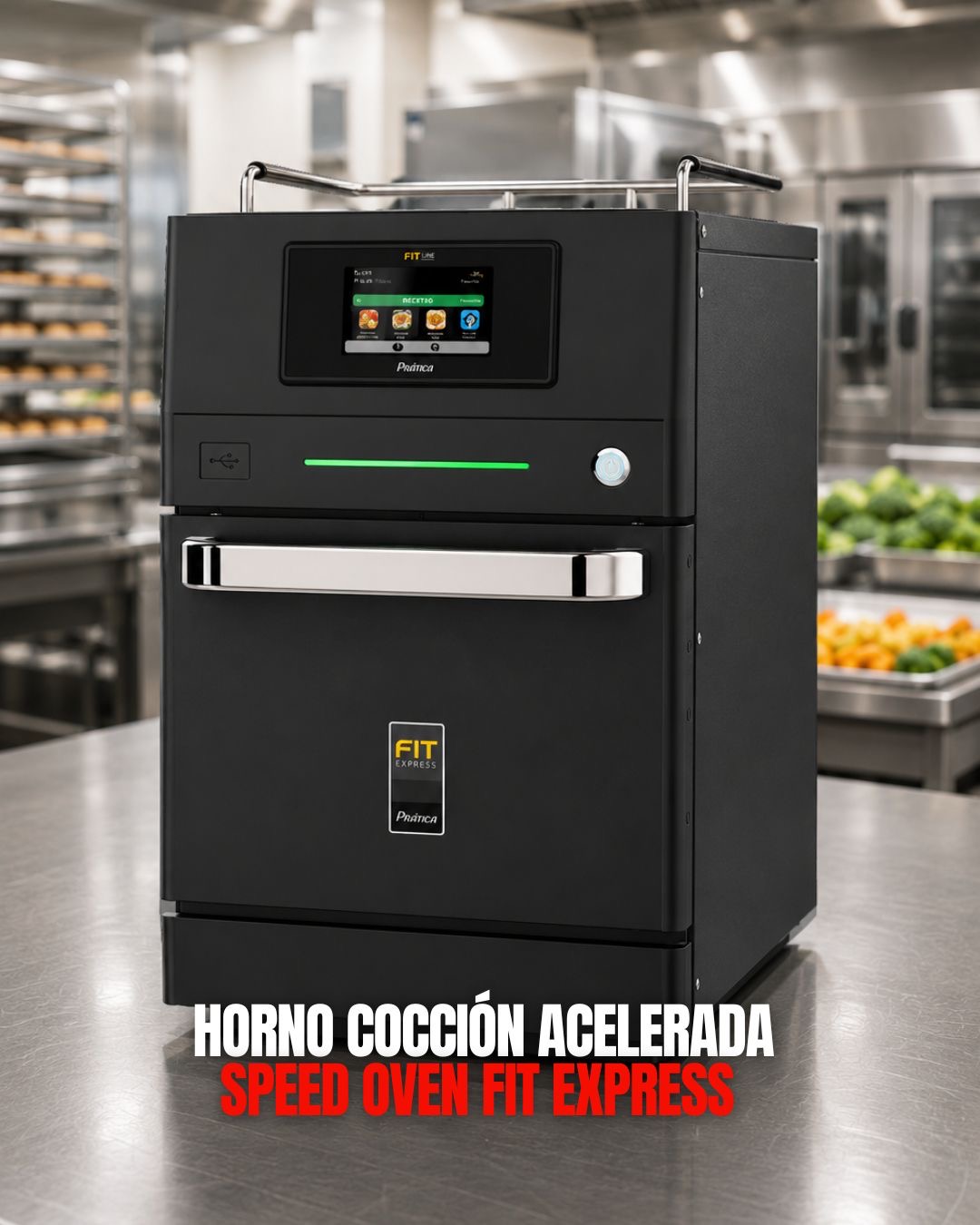 Oppici Horno Cocción acelerada Speed Oven FIT Express - Prática 1 Horno Cocción acelerada Speed Oven FIT Express - Prática